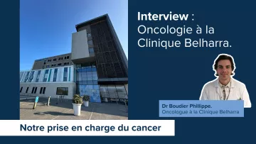 Dr Boudier oncologue : interview Clinique Belharra Bayonne